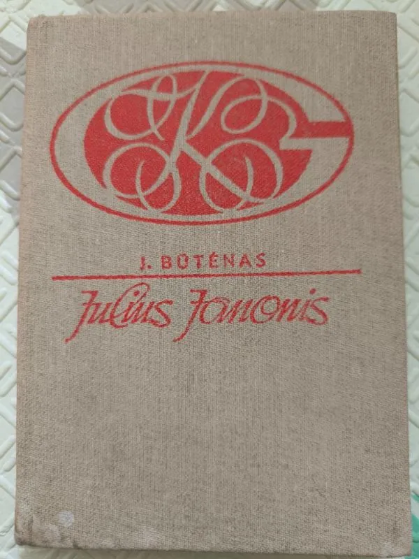 Julius Janonis Gyvenimas ir kūryba