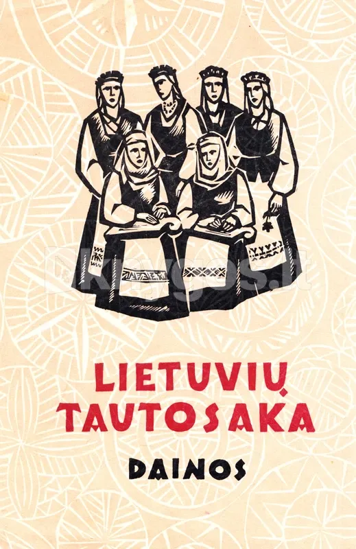 Lietuvių tautosaka (1 tomas). Dainos