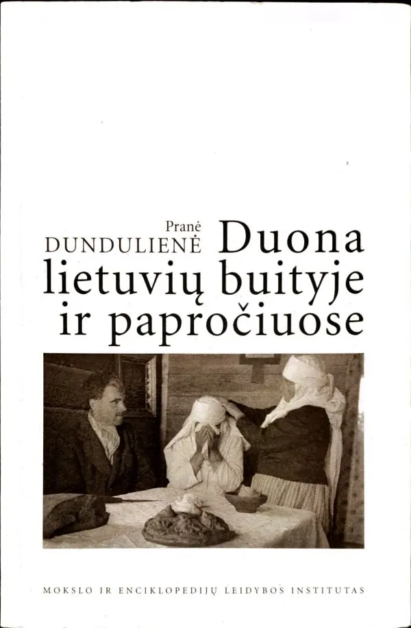 Duona lietuvių buityje ir papročiuose
