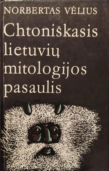 Chtoniškasis lietuvių mitologijos pasaulis: folklorinio velnio analizė
