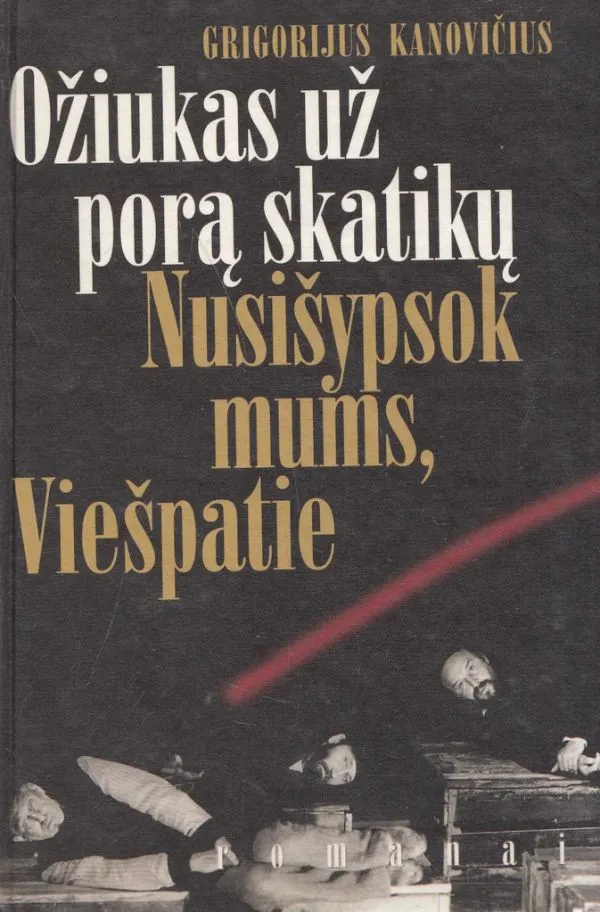 Ožiukas už porą skatikų. Nusišypsok mums, Viešpatie