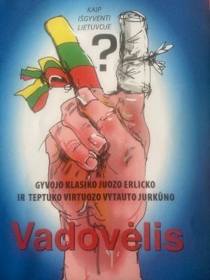Vadovėlis kaip išgyventi Lietuvoje