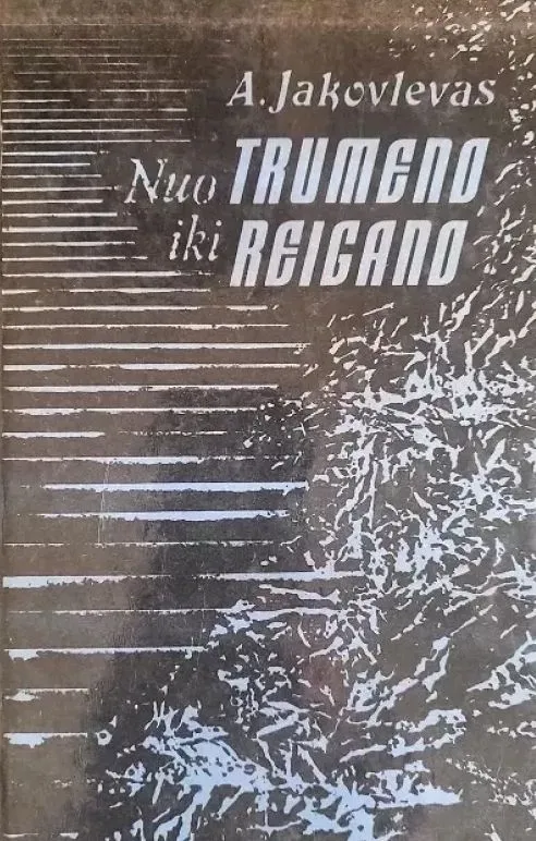 Nuo Trumeno iki Reigano