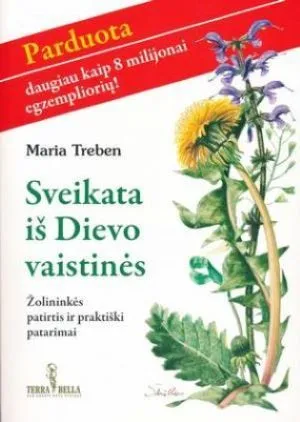 Sveikata iš Dievo vaistinės