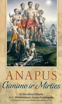 ANAPUS Gimimo ir Mirties