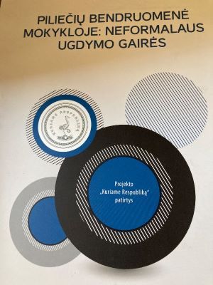 Piliečių bendruomenė mokykloje: neformalaus ugdymo gairės