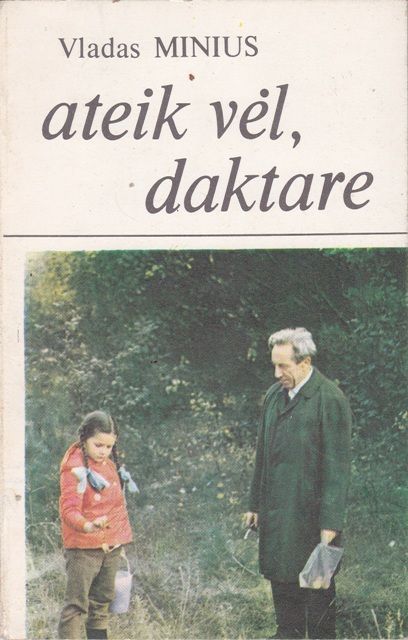 Ateik vėl, daktare