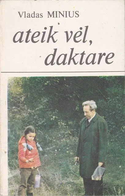 Ateik vėl, daktare