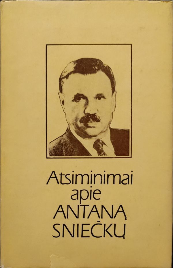 Atsiminimai apie Antaną Sniečkų