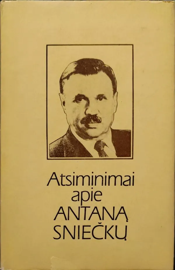 Atsiminimai apie Antaną Sniečkų