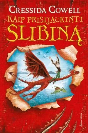 Kaip prisijaukinti slibiną