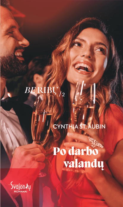 Po darbo valandų. Be ribų. Antra knyga