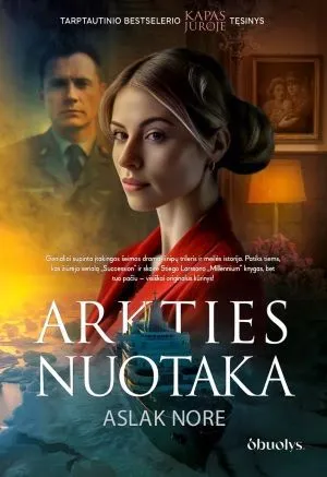 ARKTIES NUOTAKA. Tarptautinio bestselerio „Kapas jūroje“ tęsinys!