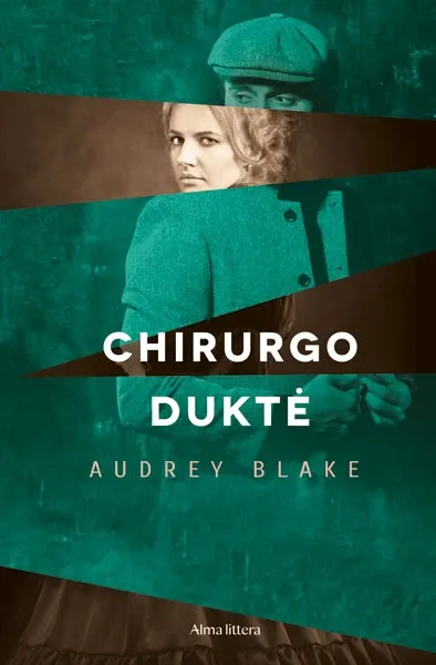 Chirurgo duktė. Romano „Mergina jo šešėlyje“ tęsinys