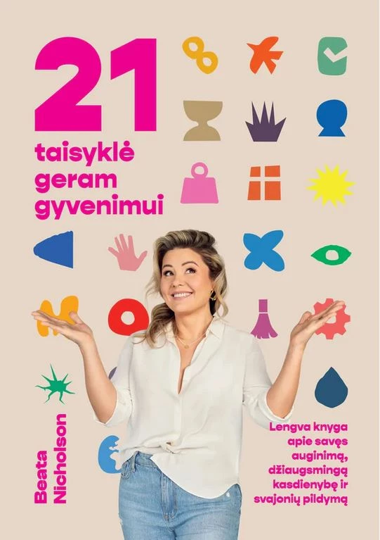 21 taisyklė geram gyvenimui
