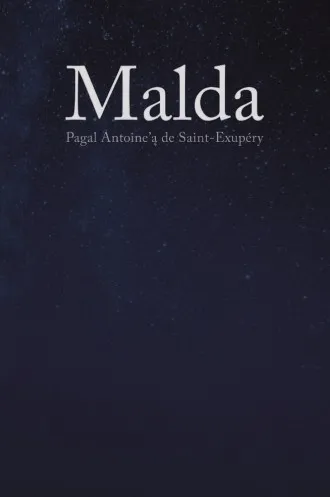 Malda pagal Antoine'ą de Saint-Exupery kūrybą