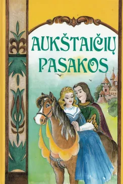Aukštaičių pasakos