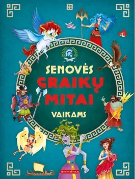 Senovės graikų mitai vaikams