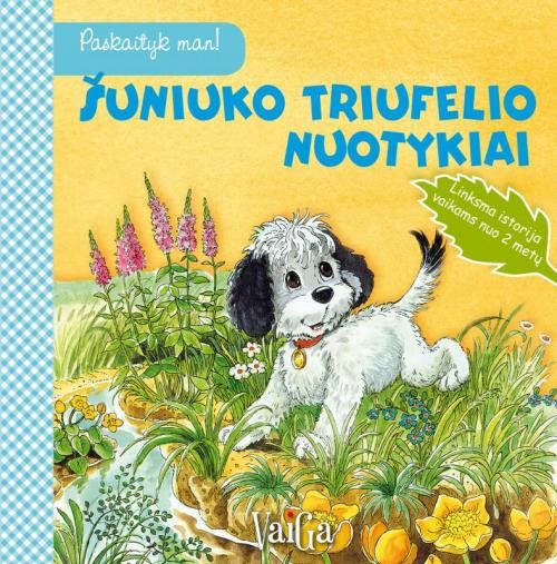 Šuniuko Triufelio nuotykiai