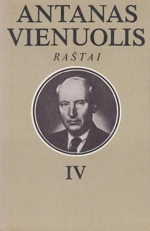 Antanas Vienuolis. Raštai IV tomas