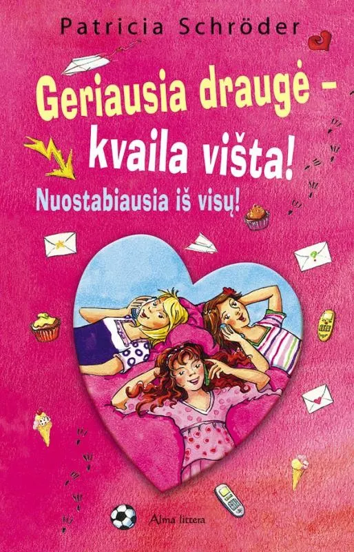 Geriausia draugė - kvaila višta! Nuostabiausia iš visų!