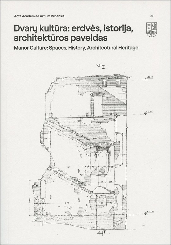 Acta Academiae Artium Vilnensis 97. Dvarų kultūra