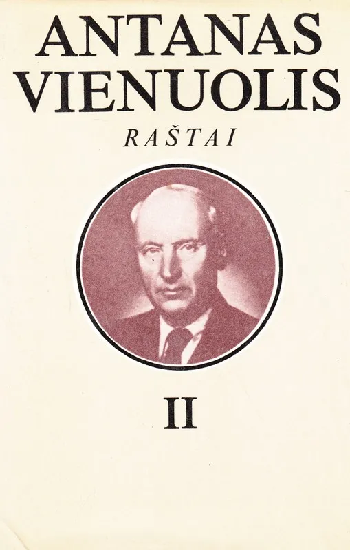 Antanas Vienuolis. Raštai II tomas