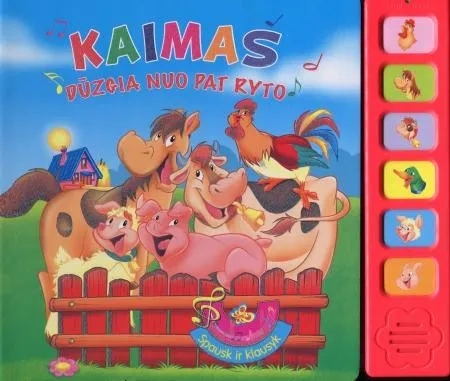 Kaimas dūzgia nuo pat ryto. Spausk ir klausyk