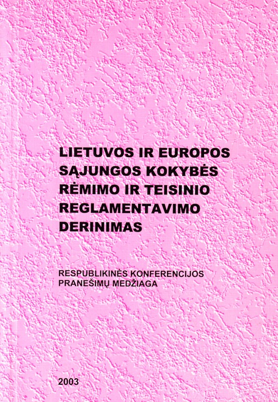 Lietuvos ir ES kokybės rėmimo ir teisinio reglamentavimo derinimas