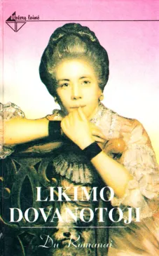 Likimo dovanotoji. Moters sielos išpažintis