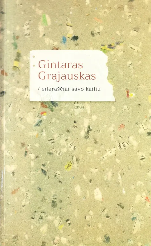 Eilėraščiai savo kailiu