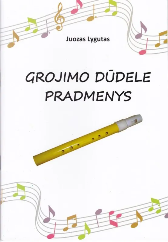 Grojimo dūdele pradmenys