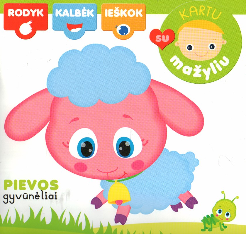 Pievos gyvūnėliai. Kartu su mažyliu