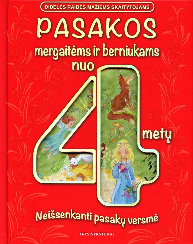 Pasakos mergaitėms ir berniukams nuo 4 metų