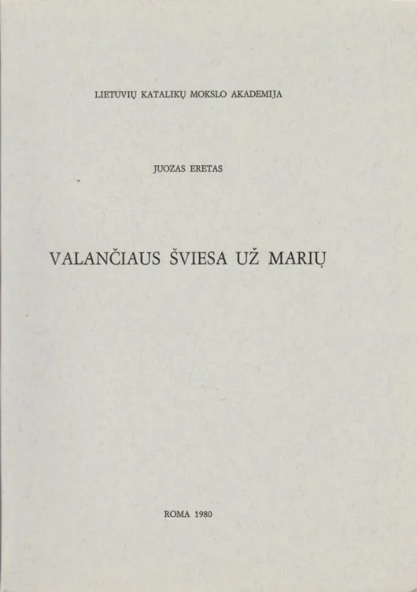 Valančiaus šviesa už marių