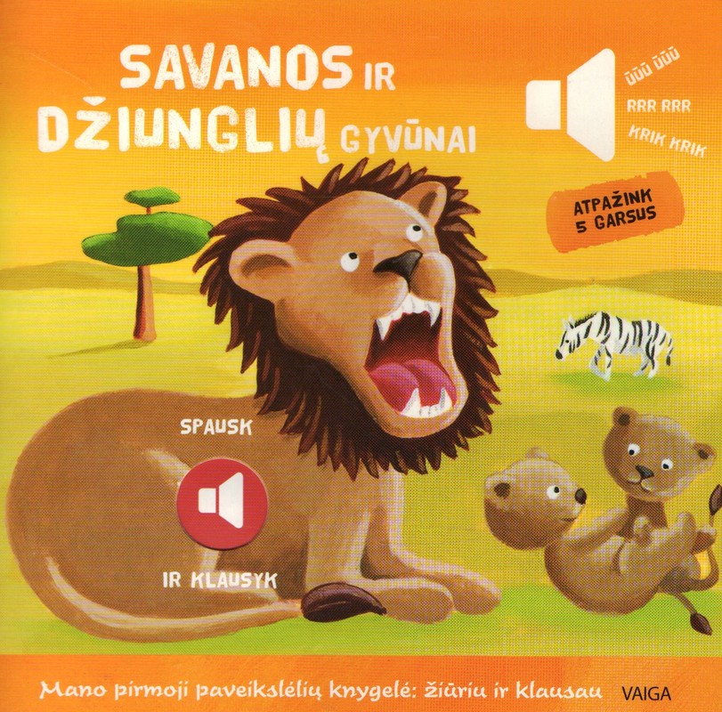 Savanos ir džiunglių gyvūnai. Mano pirmoji paveikslėlių knygelė