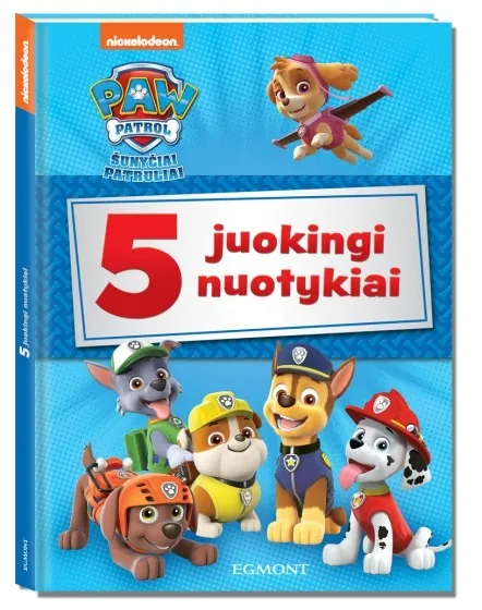 Paw Patrol. Šunyčiai patruliai. 5 juokingi nuotykiai