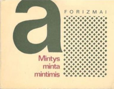Aforizmai. Mintys minta mintimis