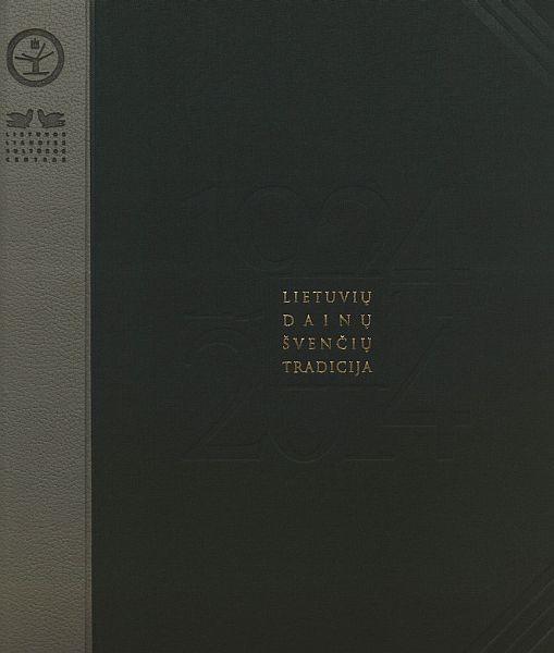 Lietuvos dainų švenčių tradicija