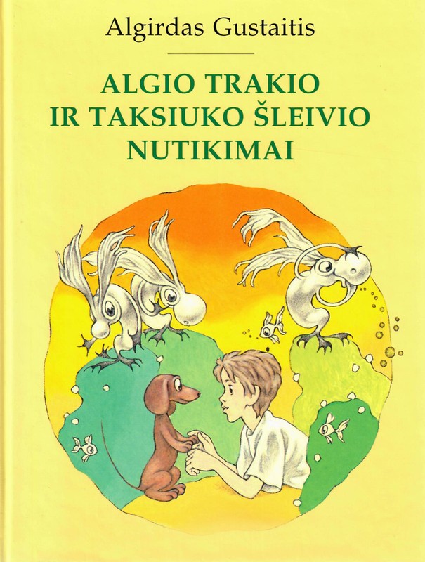 Algio Trakio ir Taksiuko Šleivio nutikimai