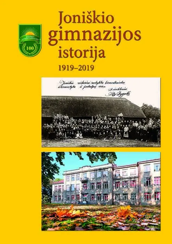 Joniškio gimnazijos istorija, 1919–2019