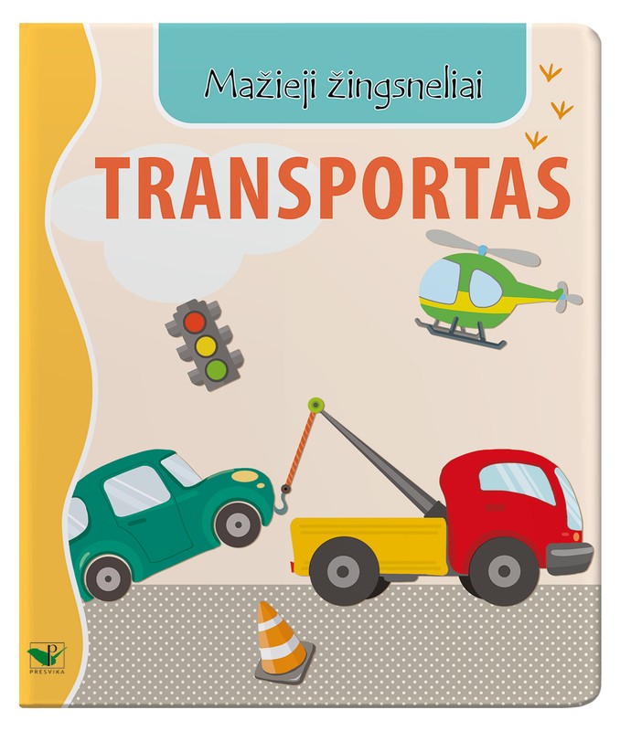 Mažieji žingsneliai. TRANSPORTAS