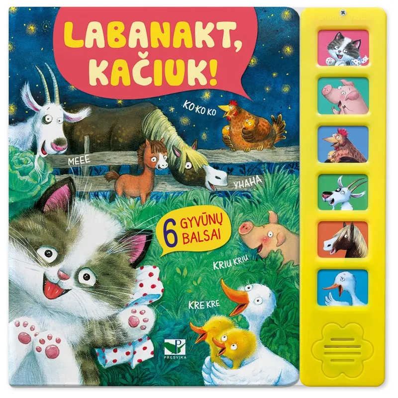 Labanakt, kačiuk! 6 gyvūnų balsai