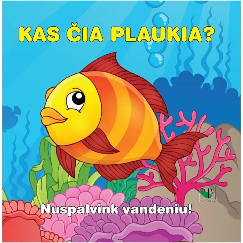 Maudynių knygelė. Kas čia plaukia? Nuspalvink vandeniu!