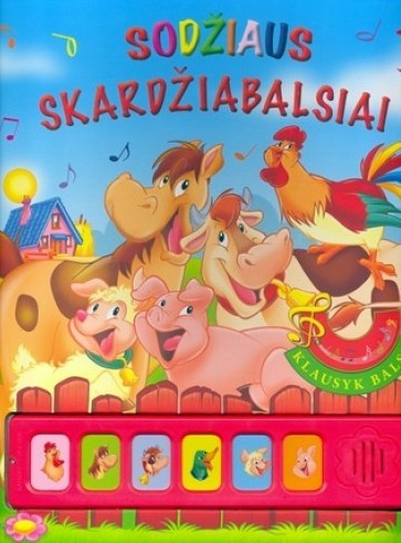 Sodžiaus skardžiabalsiai (su garsais)