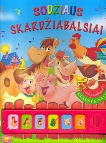 Sodžiaus skardžiabalsiai (su garsais)