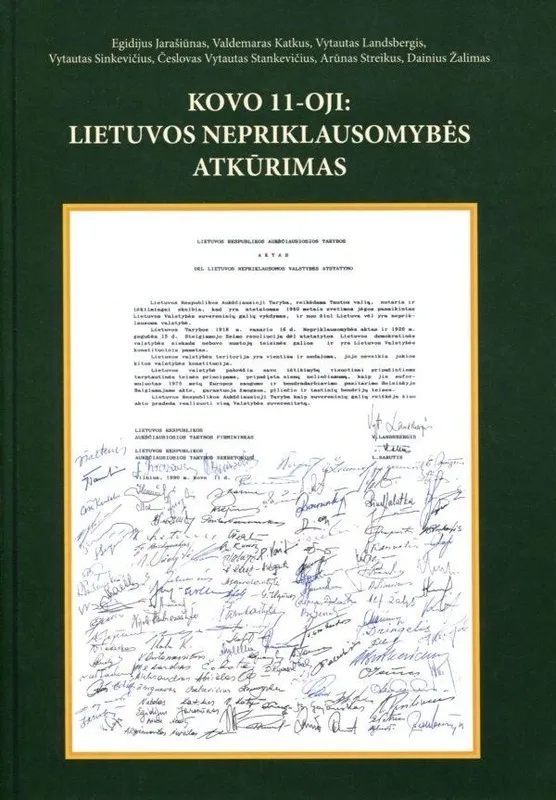 Kovo 11-oji. Lietuvos nepriklausomybės atkūrimas