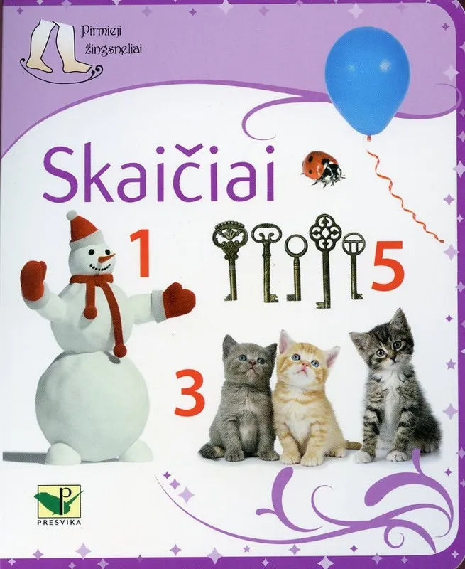 Pirmieji žingsneliai. Skaičiai