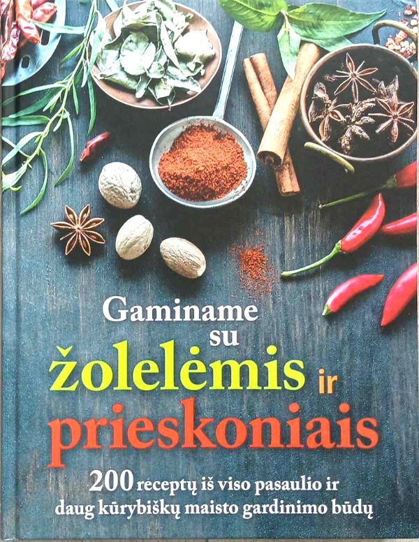 Gaminame su žolelėmis Ir prieskoniais