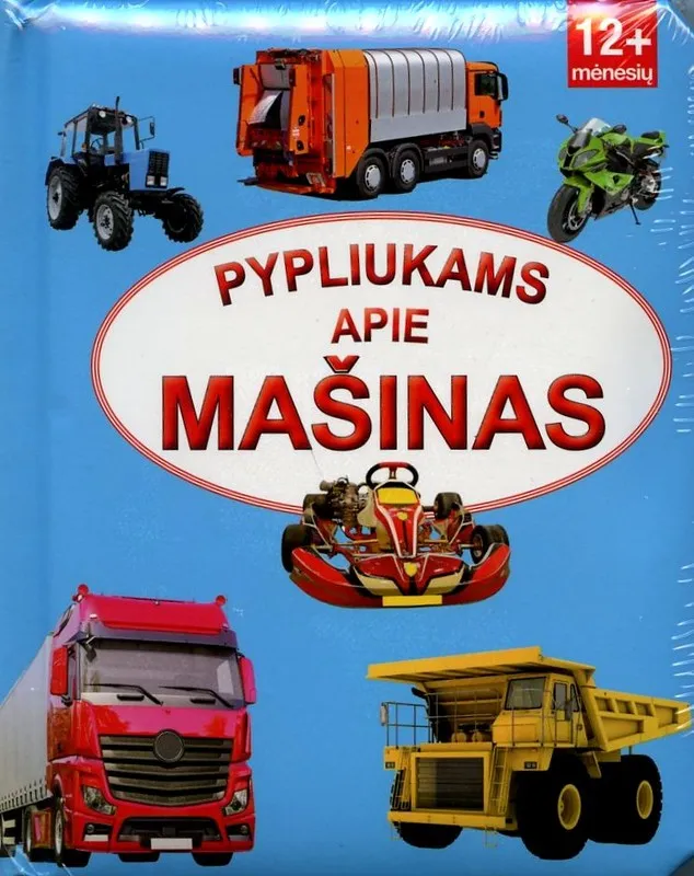 Pypliukams apie mašinas